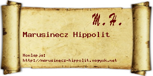 Marusinecz Hippolit névjegykártya